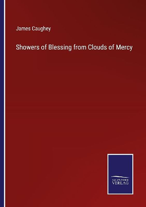 Showers of Blessing from Clouds of Mercy