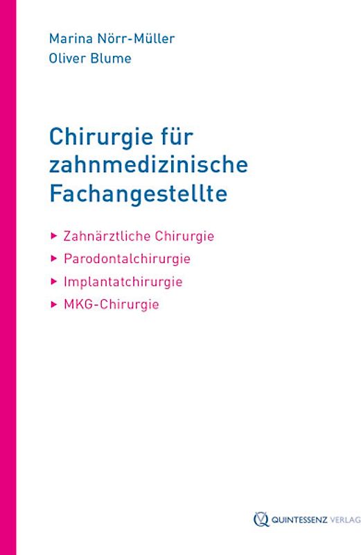 Chirurgie für Zahnmedizinische Fachangestellte