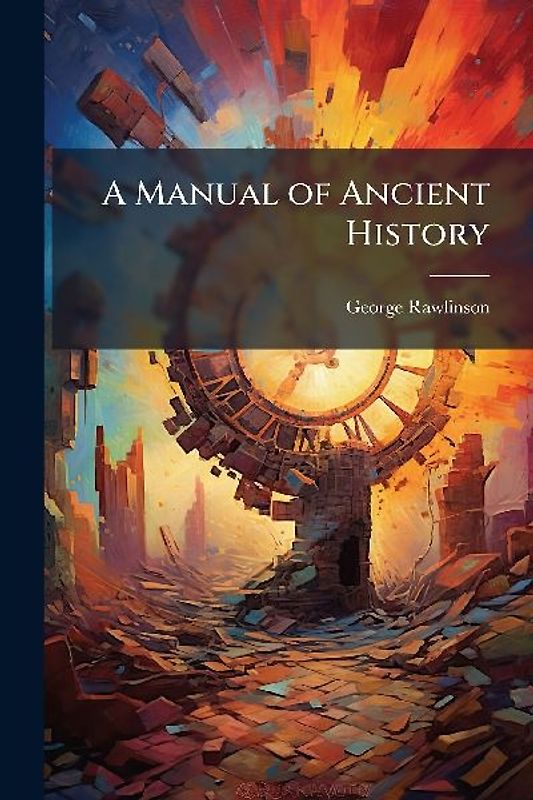 A Manual of Ancient History