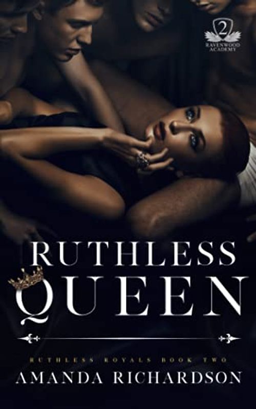 Ruthless Queen: A Reverse Harem Romance (Ruthless Royals, Band 2)