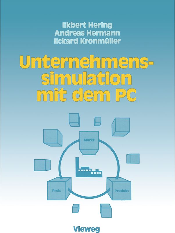 Unternehmenssimulation mit dem PC