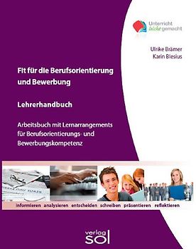 Lehrerhandbuch Fit für die Berufsorientierung und Bewerbung