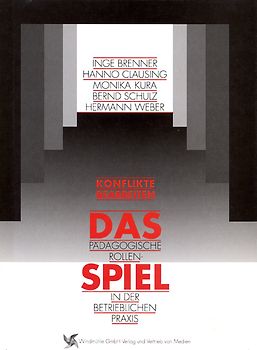 Das pädagogische Rollenspiel in der betrieblichen Praxis