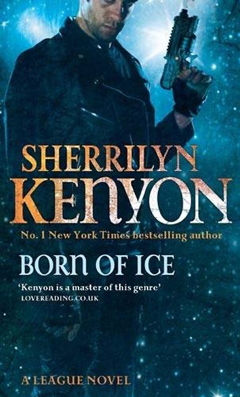 The League 03. Born of Ice (League Series) - Sherrilyn Kenyon