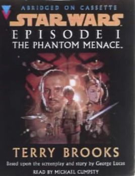 "Star Wars Episode One": The Phantom Menace - Terry Brooks