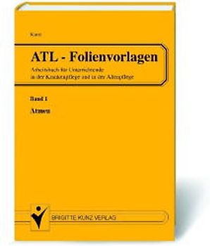 ATL - Folienvorlagen. Folienvorlagen und Arbeitsblätter für Unterrichtende... / Atmen