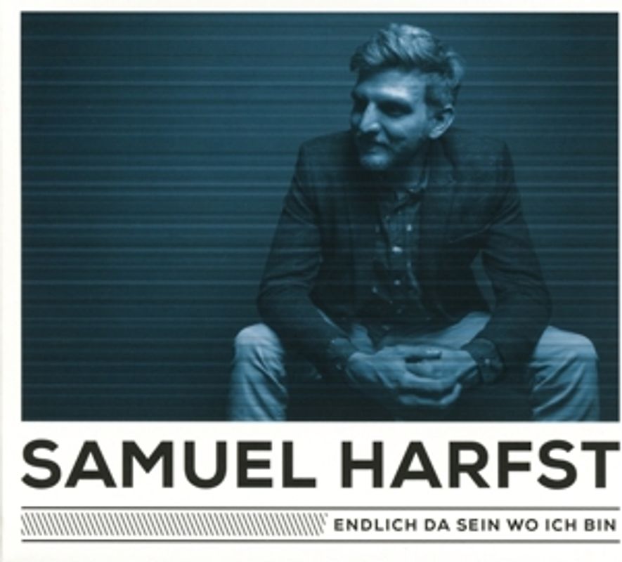 Harfst,Samuel - Endlich Da Sein Wo Ich Bin