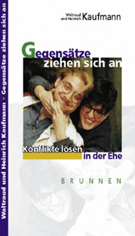 Gegensätze ziehen sich an. Konflikte lösen in der Ehe