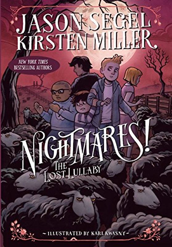 Nightmares! The Lost Lullaby