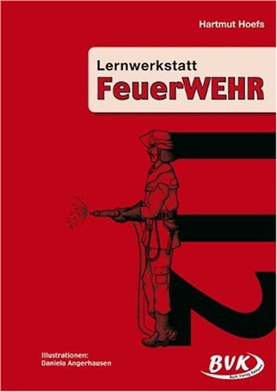 Lernwerkstatt Feuerwehr