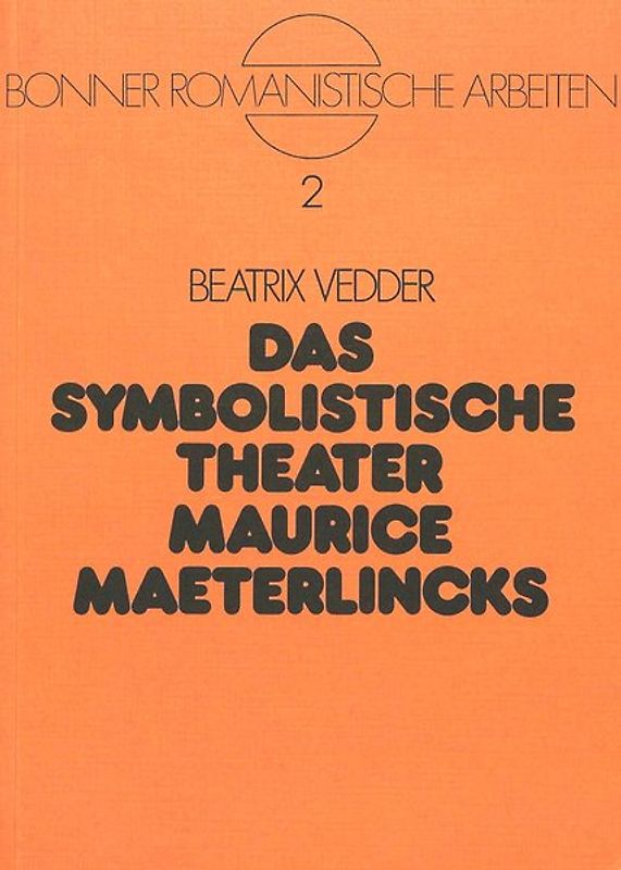 Das symbolistische Theater Maurice Maeterlincks