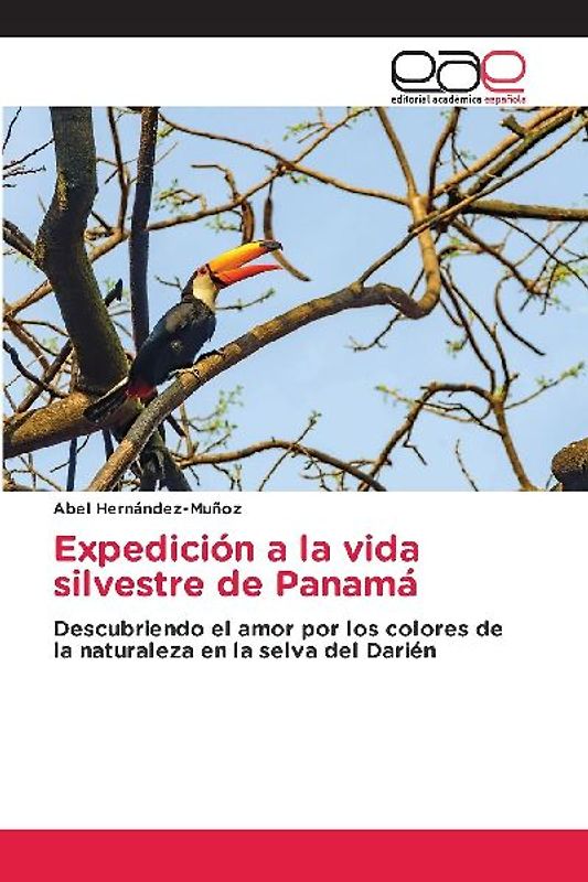 Expedición a la vida silvestre de Panamá