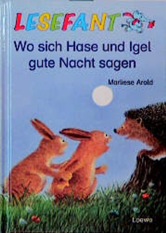 Wo sich Hase und Igel gute Nacht sagen