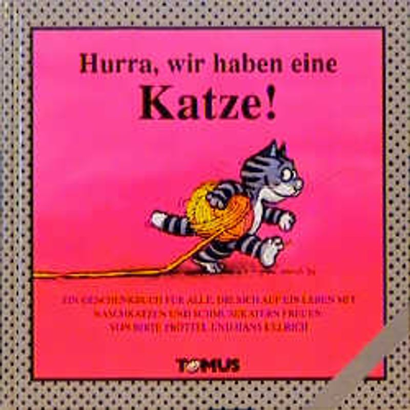 Hurra, wir haben eine Katze!