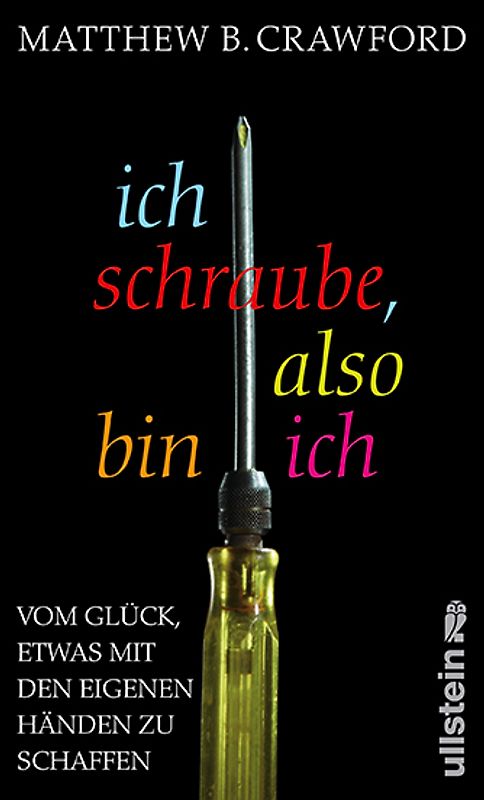 Ich schraube, also bin ich