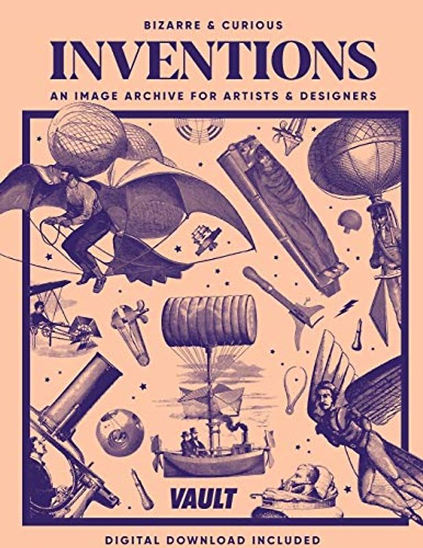 Bizarre and Curious Inventions