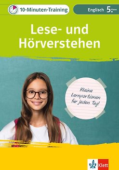 Klett 10-Minuten-Training Englisch Lese- und Hörverstehen 5. Klasse