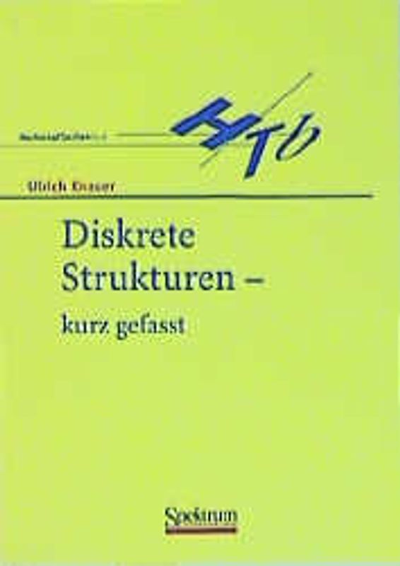 Diskrete Strukturen - kurz gefasst