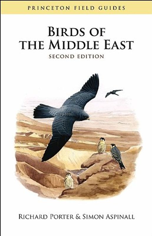 Birds of the Middle East (Princeton Field Guides) - Richard Porter
