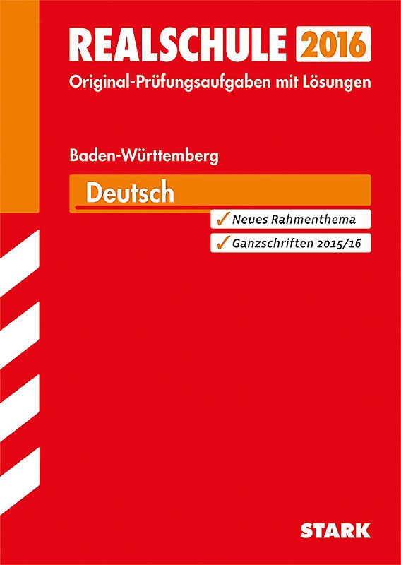 Abschlussprüfung Realschule Baden-Württemberg - Deutsch