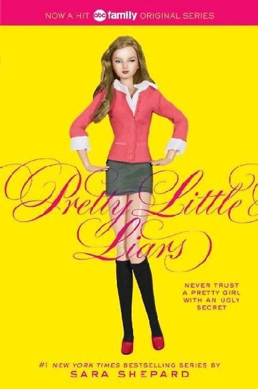 Pretty Little Liars - Sara Shepard