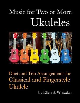 Music for Two or More Ukuleles