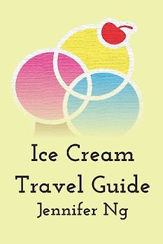 Ice Cream Travel Guide
