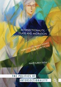 Intersectionality, Class and Migration