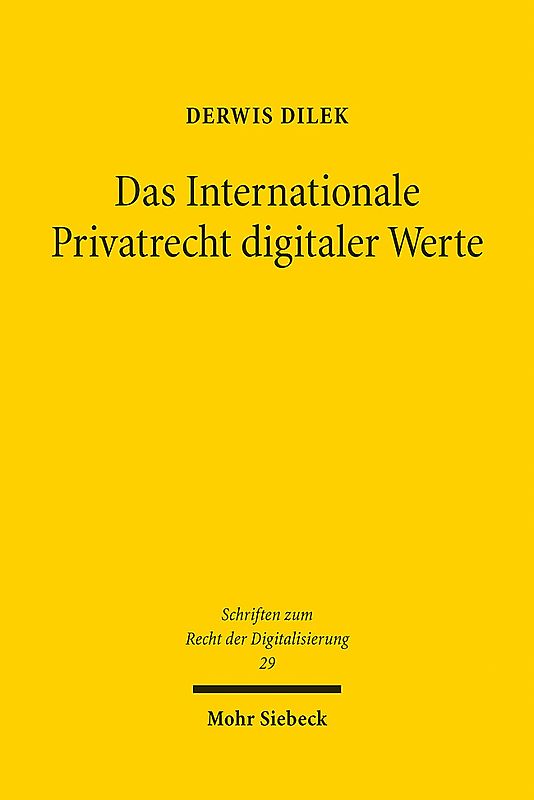 Das Internationale Privatrecht digitaler Werte