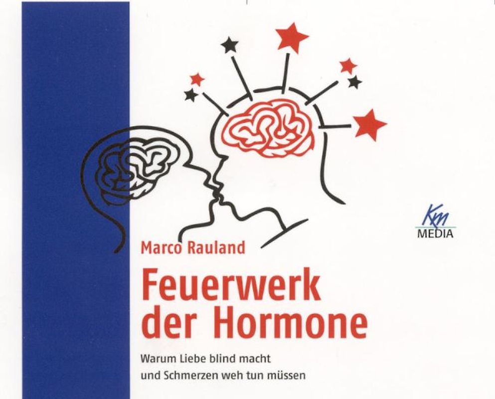 Feuerwerk der Hormone