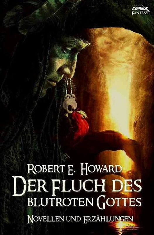 Der Fluch des blutroten Gottes