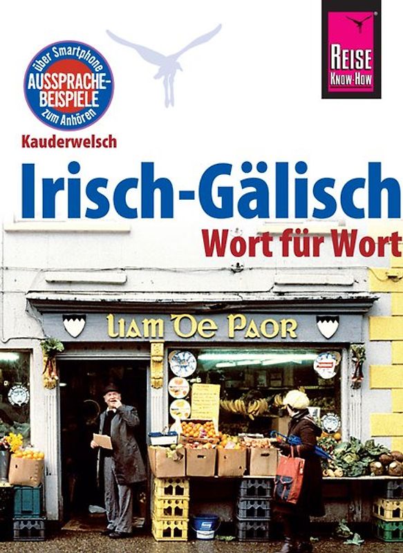 Reise Know-How Sprachführer Irisch-Gälisch - Wort für Wort