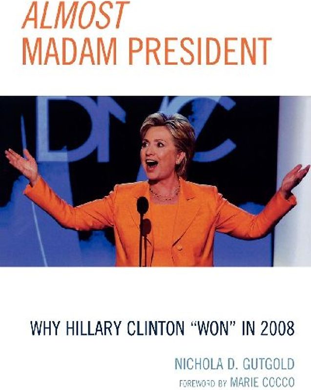 Almost Madam President