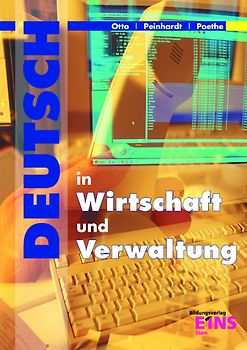 Deutsch in Wirtschaft und Verwaltung