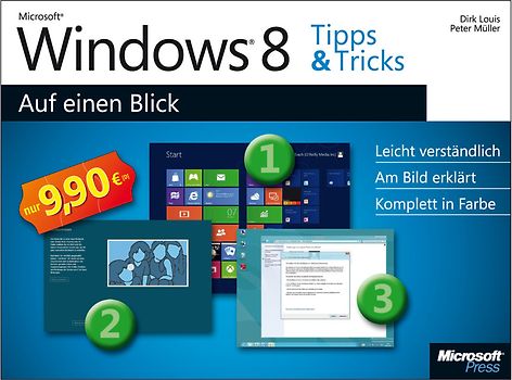 Microsoft Windows 8 Tipps und Tricks auf einen Blick