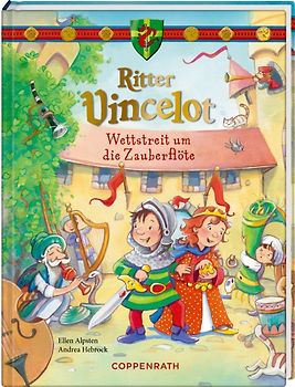 Ritter Vincelot: Wettstreit um die Zauberflöte