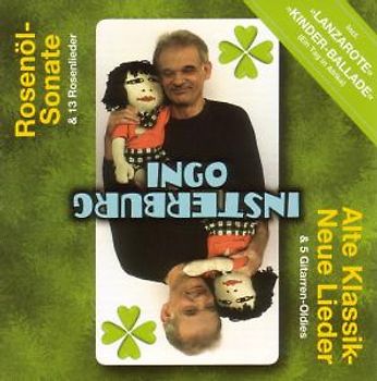Insterburg,Ingo - Rosenöl-Sonate/Alte Klassik-Neue Lieder [2 CDs]