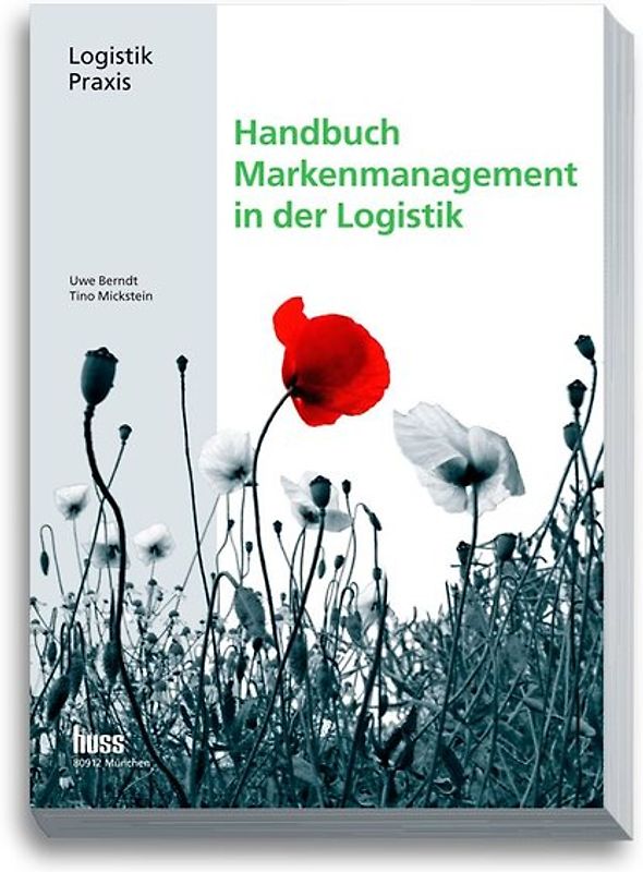 Handbuch Markenmanagement in der Logistik