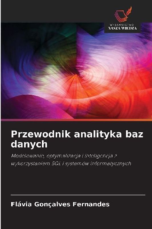 Przewodnik analityka baz danych