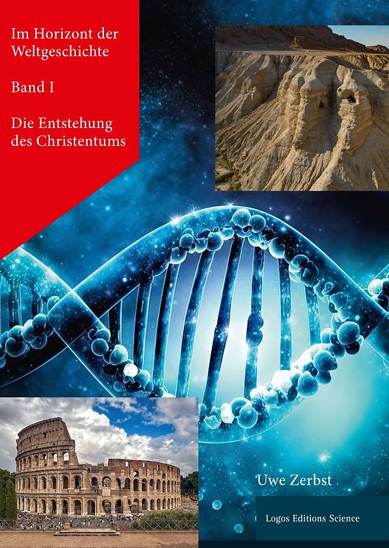 Im Horizont der Weltgeschichte Band I.