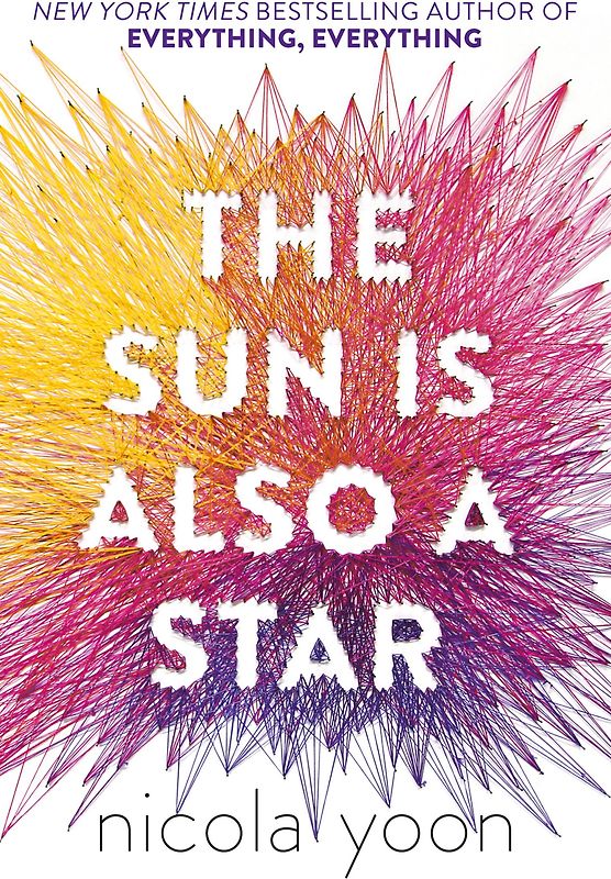 The Sun is also a Star - Nicola Yoon [Paperback]