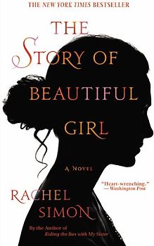 The Story of Beautiful Girl - Rachel Simon