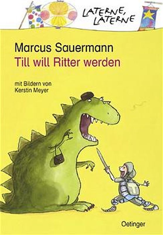 Till will Ritter werden