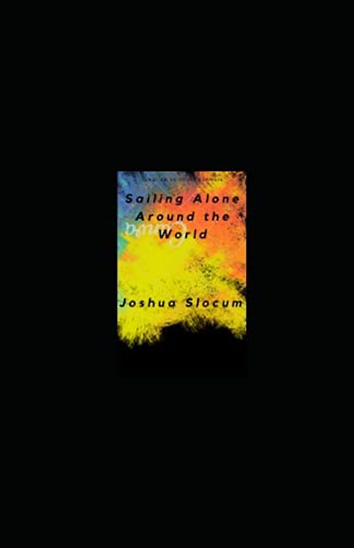 Sailing Alone Around the World, illustrated