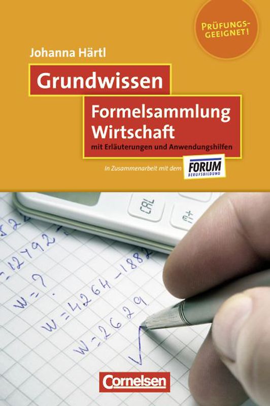Grundwissen / Formelsammlung Wirtschaft