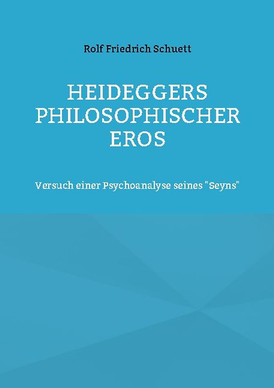 Heideggers philosophischer Eros