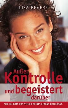 Ausser Kontrolle und begeistert darüber!