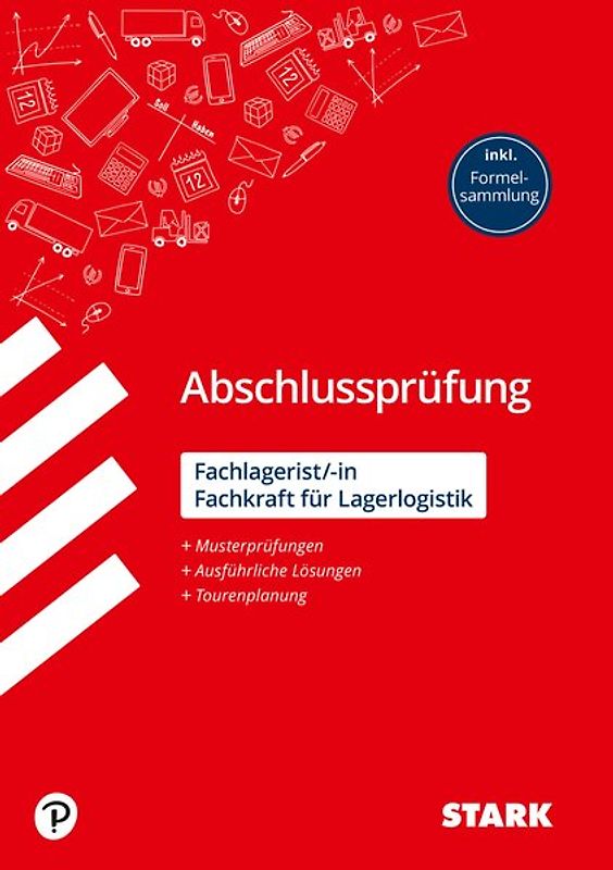 STARK Fachlagerist/in, Fachkraft für Lagerlogistik - Abschlussprüfung - Prüfungsvorbereitung