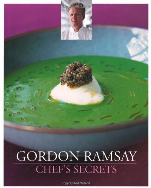 Gordon Ramsay Chef's Secrets - Ramsay, Gordon