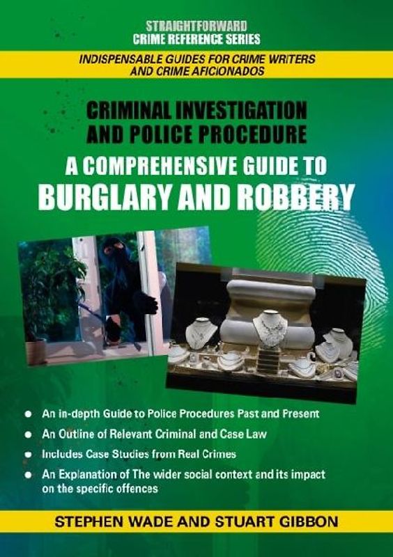 Comprehensive Guide To Burglary And Robbery